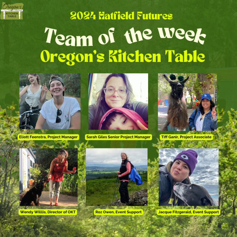 Hatfield Futures Project - Oregon's Kitchen Table Team (2024)